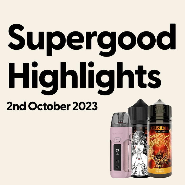 Supergood Highlights | 2nd October 2023 | Zeus Juice, Suicide Bunny & Luxe Mods