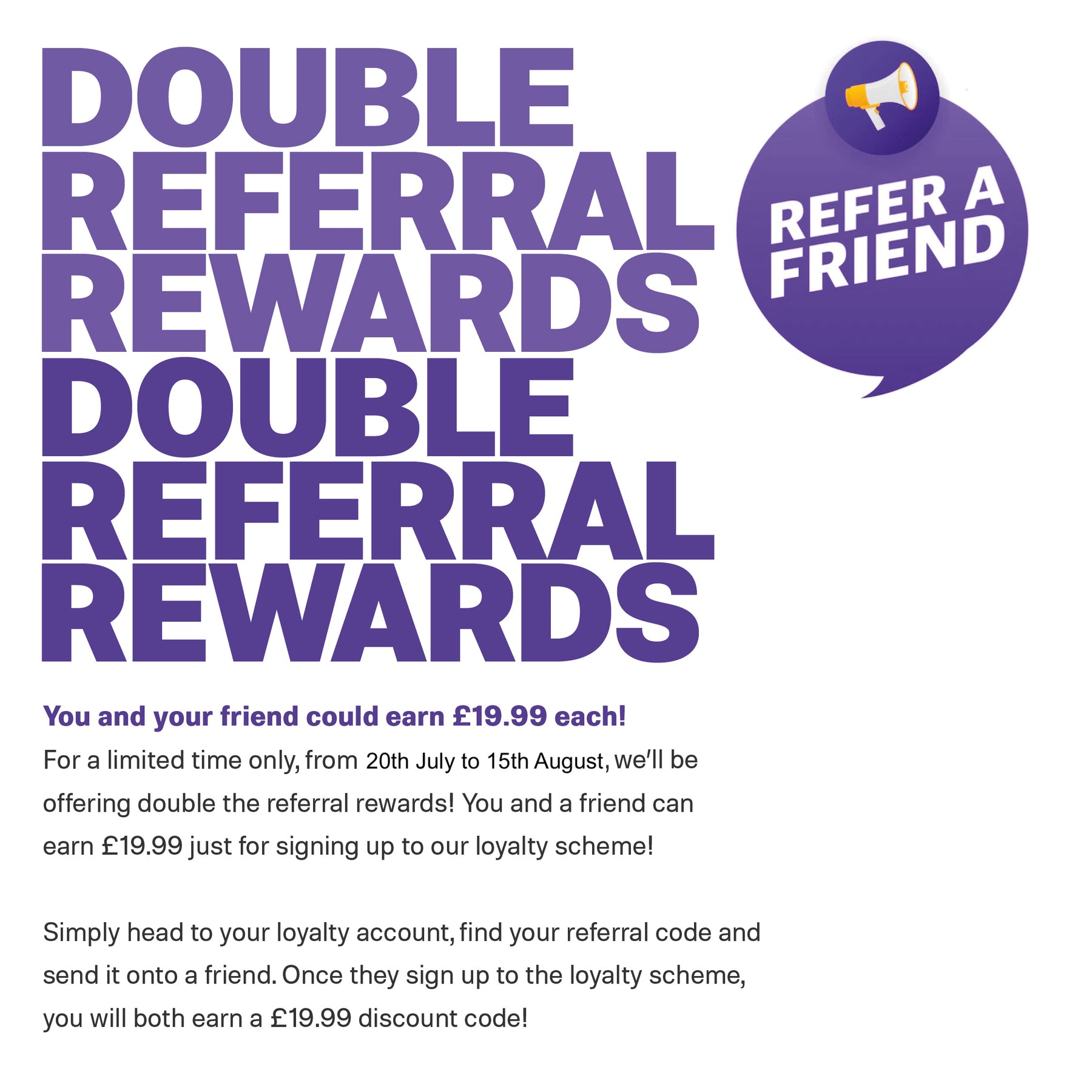 Double Referral Rewards