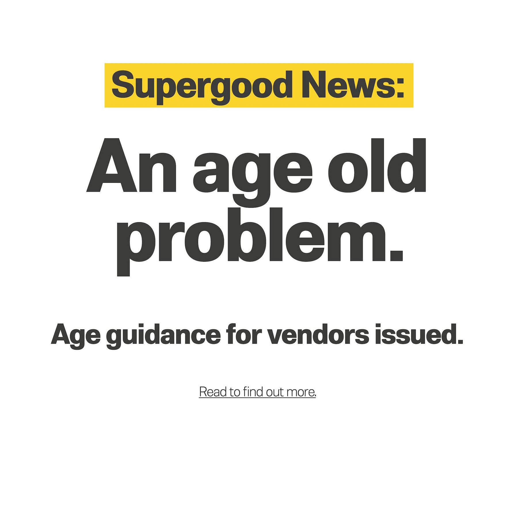 Age Guidance for Vendors Issued