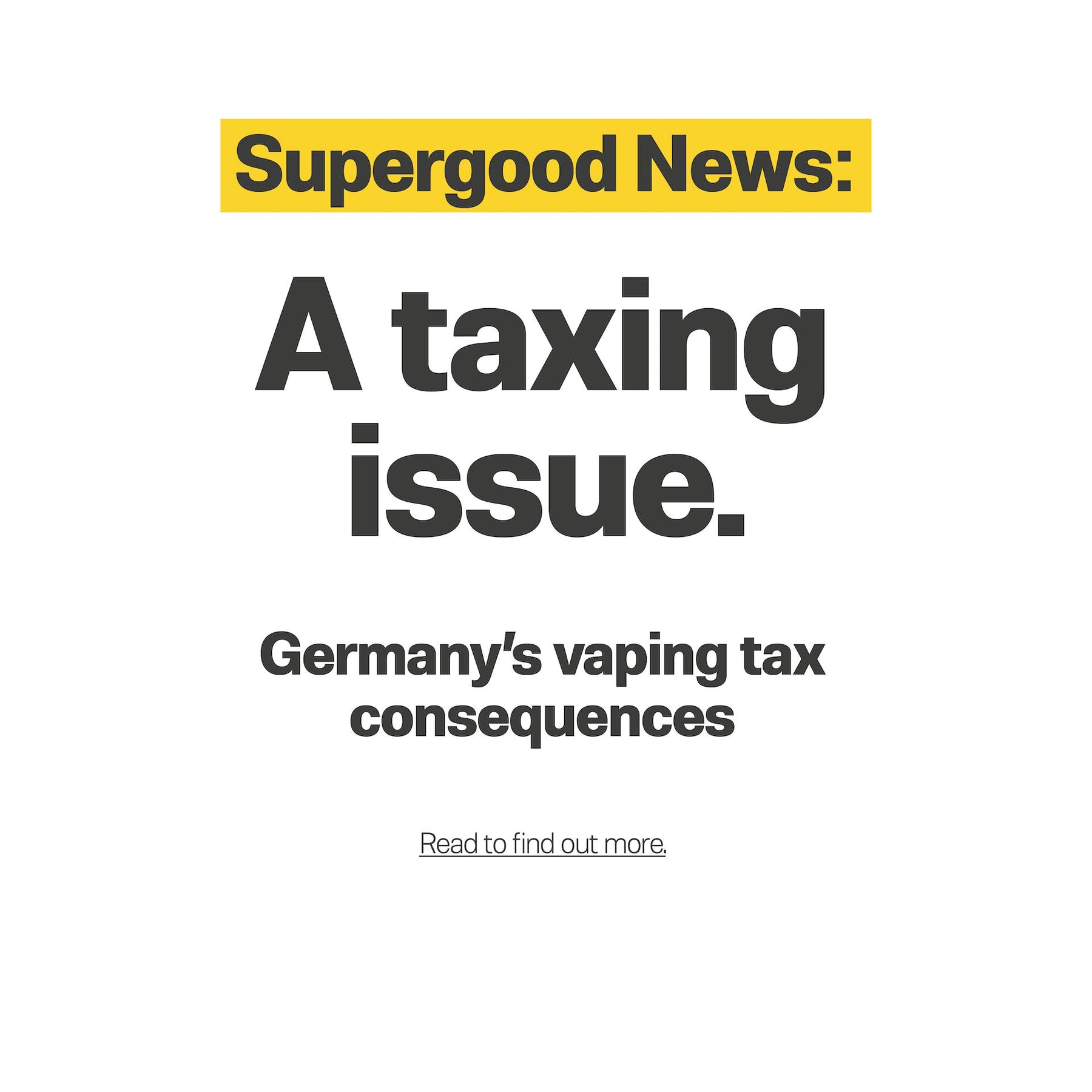 Germany’s vaping tax consequences.