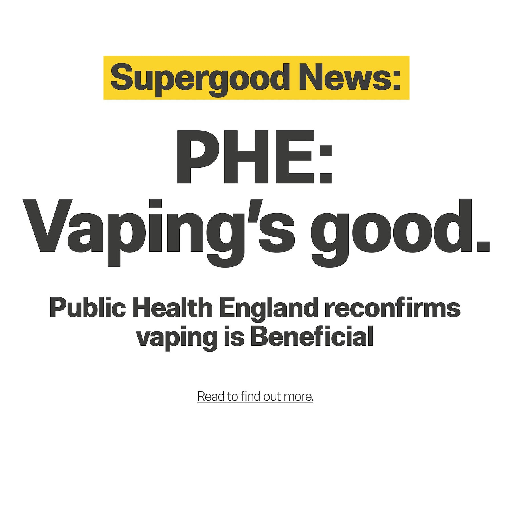 Public Health England reconfirms vaping is beneficial