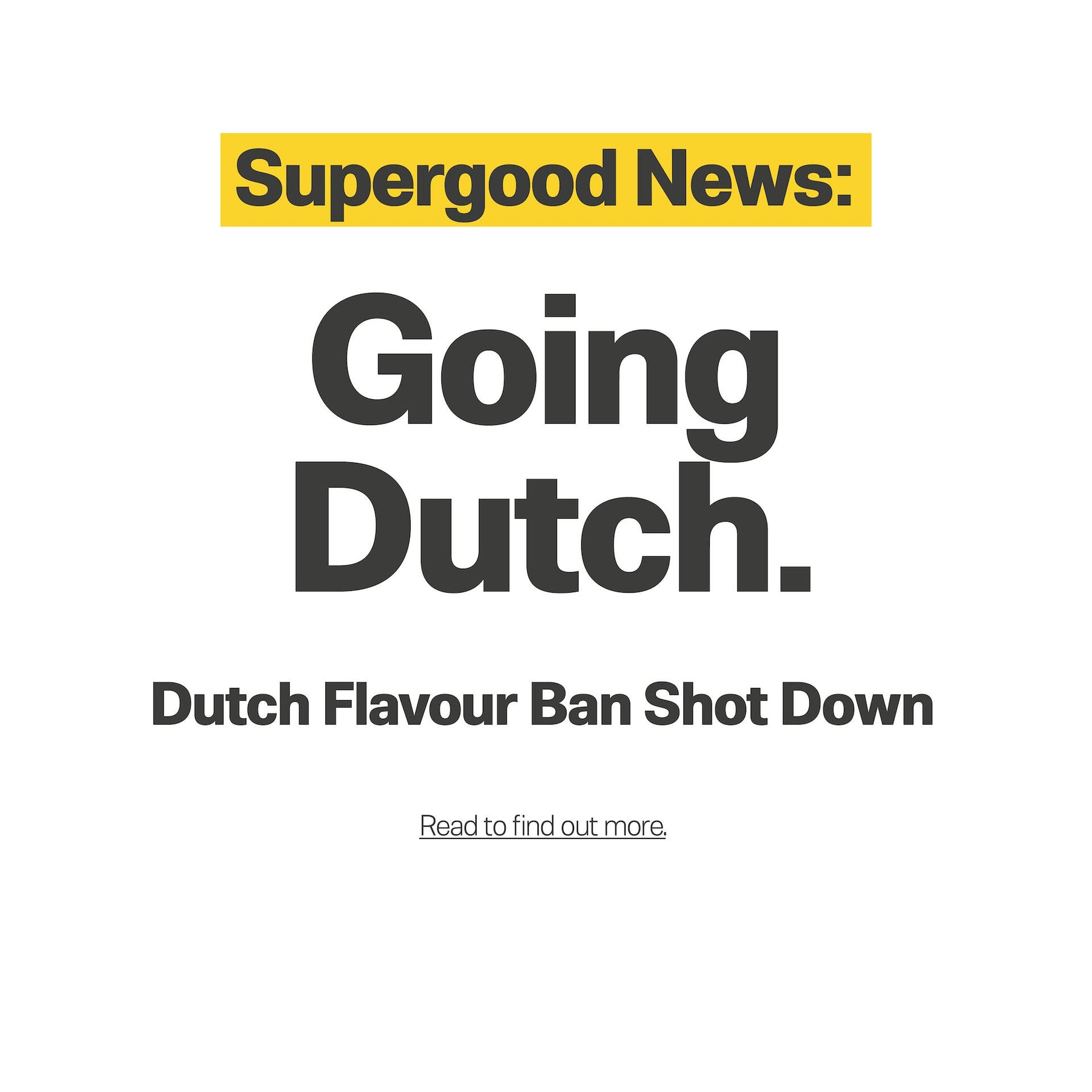 Dutch Flavour Ban Shot Down